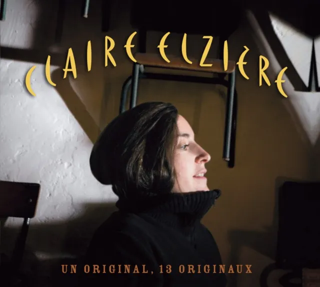 SARAVAH Claire Elzière Un original 13 originaux CD chanson