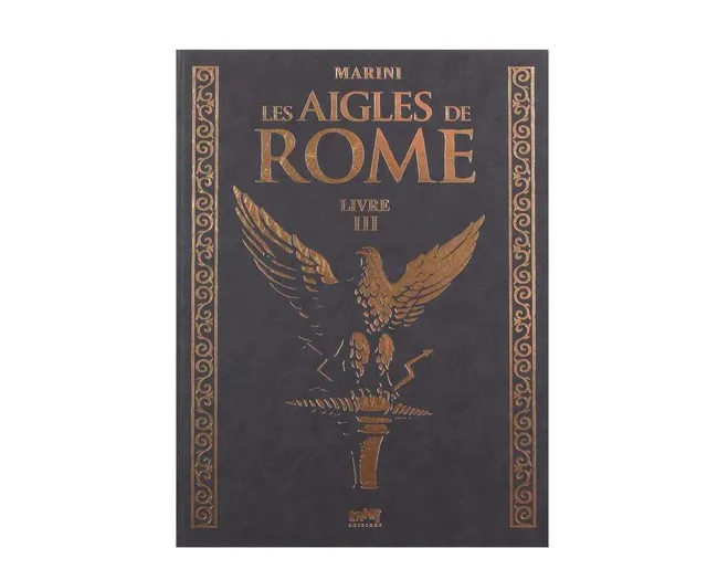 Attakus Atlas Aigles de Rome III tirage luxe 500 ex