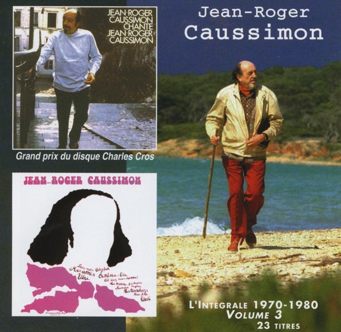 SARAVAH CD Jean-Roger Caussimon Intégrale 1970-1980 Vol.3 CD chanson