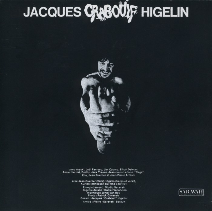 SARAVAH crabouif CD Jacques Higelin premier album