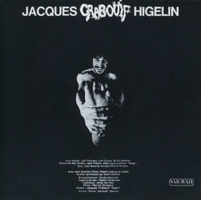 SARAVAH crabouif CD Jacques Higelin premier album