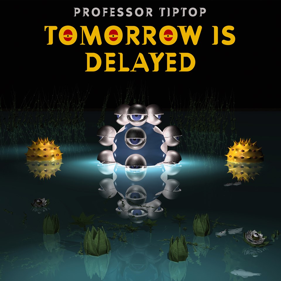 Apollon Professor Tip Top Tomorrow is delayed LP prog