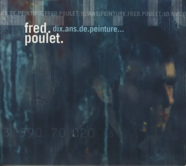 SARAVAH Dix ans de peinture CD Fred Poulet rock
