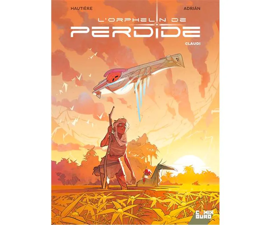 Attakus L'Orphelin de Perdide Tome 1 BD SF 56 pages