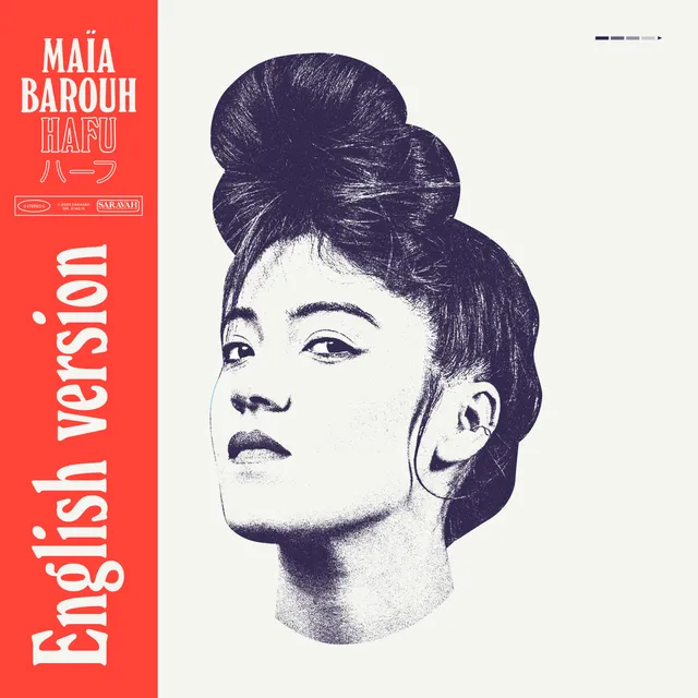 Saravah Maïa Barouh Hafu CD version anglaise