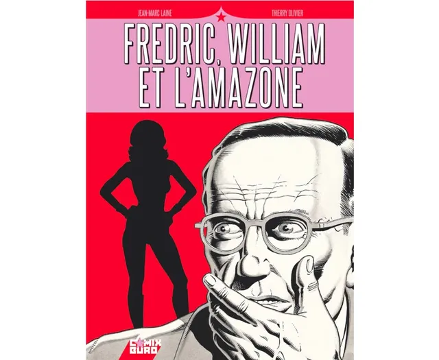 Fredric William et l’Amazone BD cartonnée 112 pages