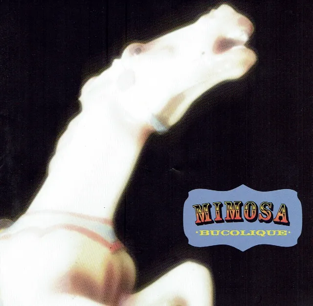Saravah Bucolique CD Mimosa pop rock latino