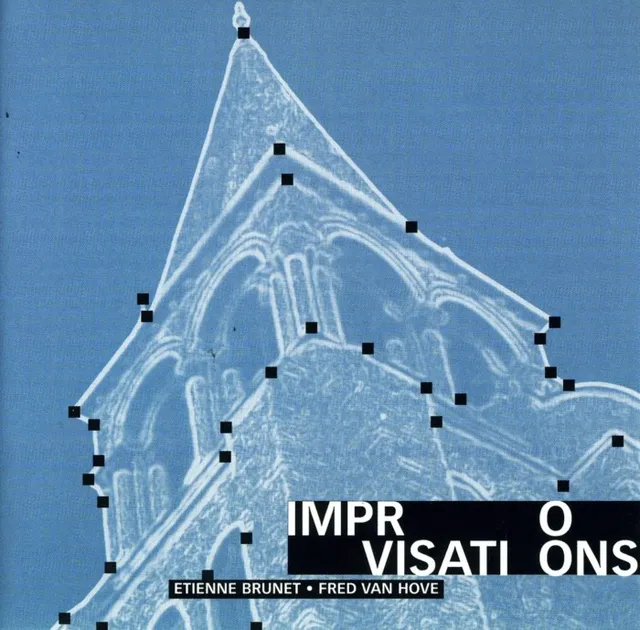 Saravah Improvisations CD Brunet Van Hove orgue saxophone