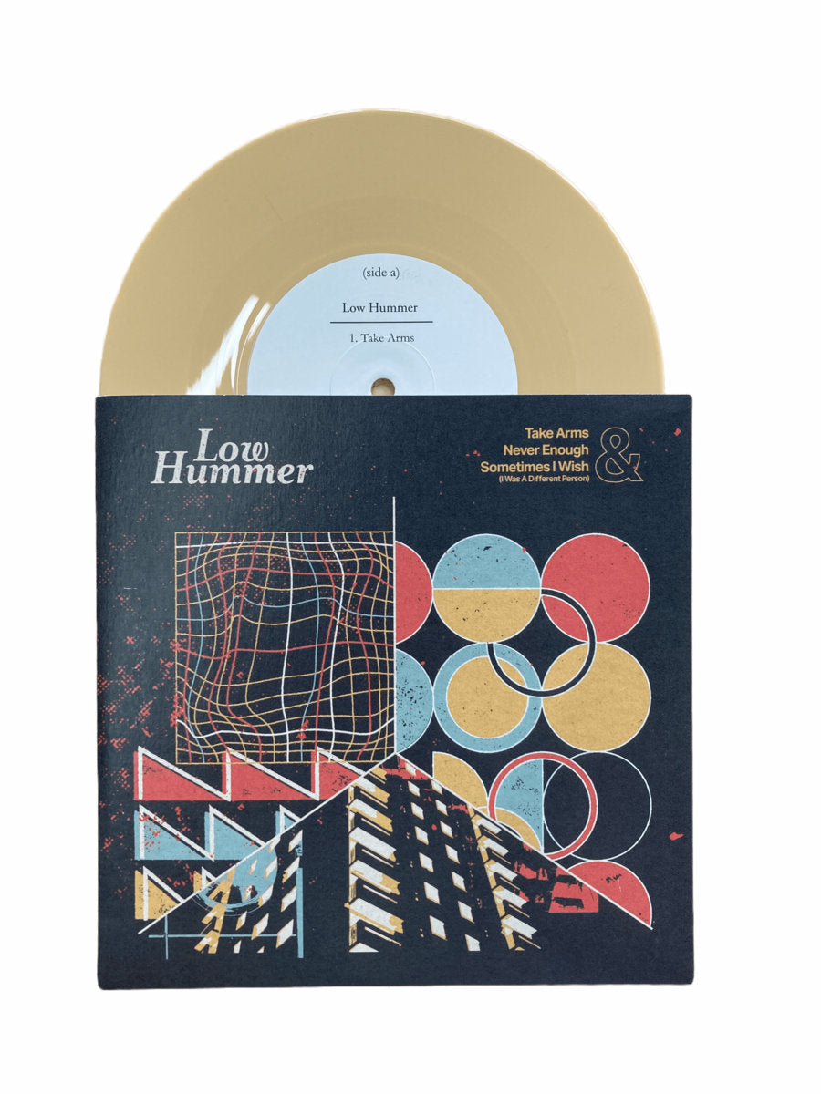 Low Hummer Take Arms / Never Enough vinyle 7" 2 titres