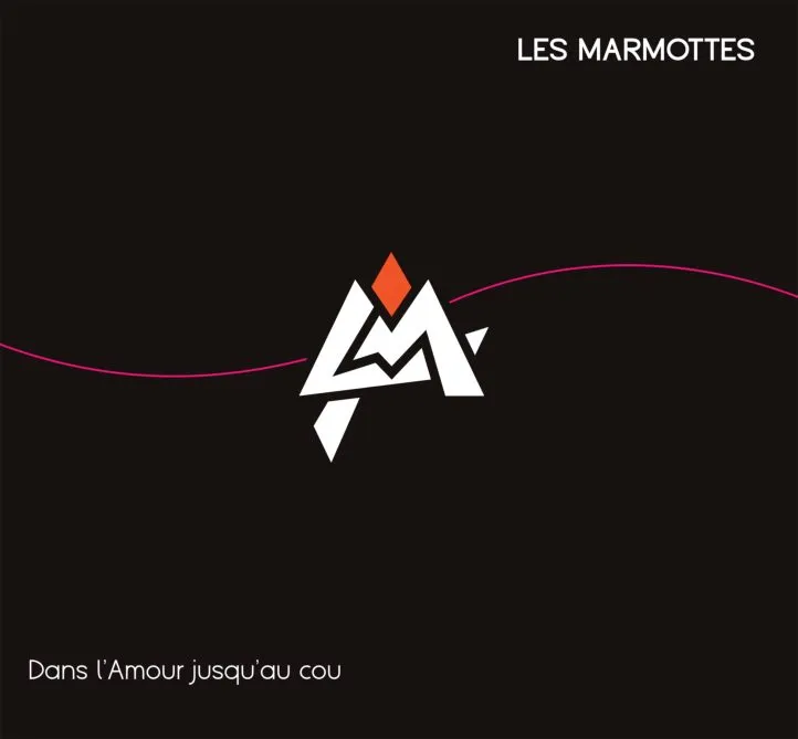Les Marmottes Dans l'amour jusqu'au cou CD album