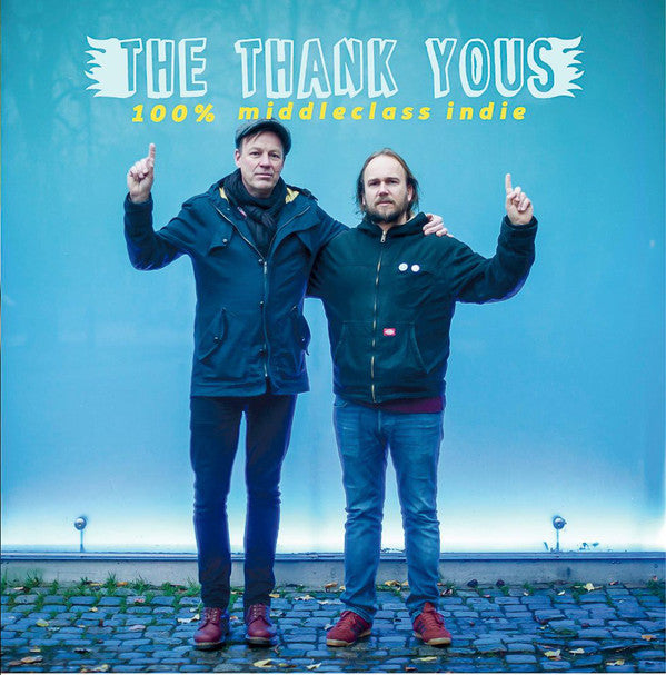 Apollon Records The Thank Yous 100% Middleclass vinyle+CD