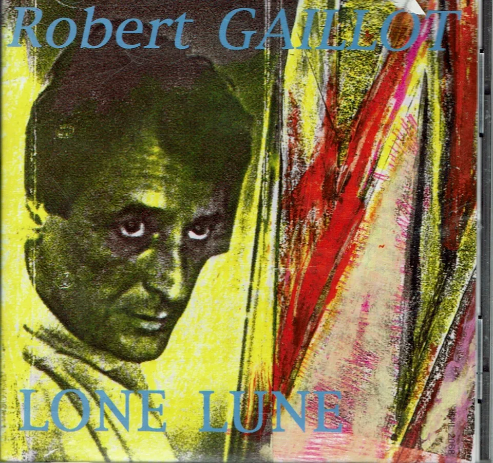 Saravah Robert Gaillot Lone Lune CD album guitare
