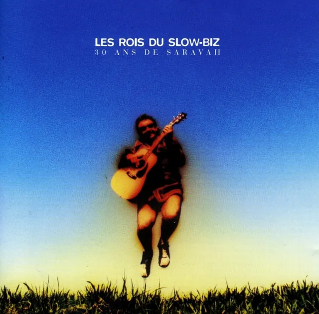 Saravah 30 ans Saravah CD compilation chanson francaise
