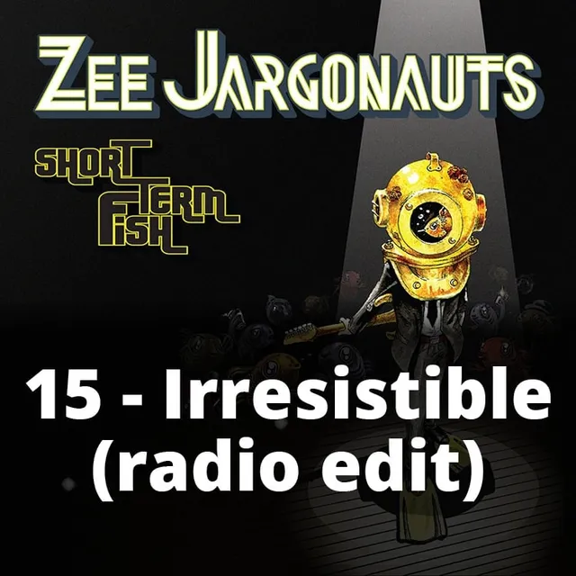 Short Term Fish Irresistible single radio edit