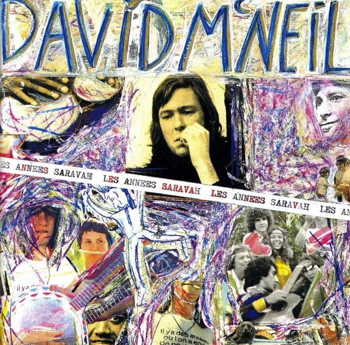 Saravah David McNeil Les années Saravah CD chanson