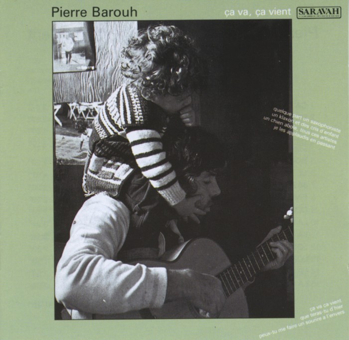 Saravah Pierre Barouh Ça va ça vient CD chanson