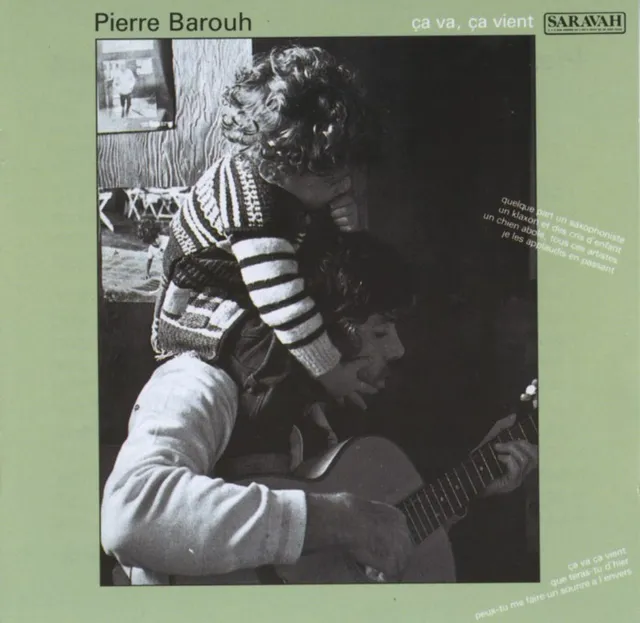 Saravah Ça va ça vient Barouh CD réédition album 1971