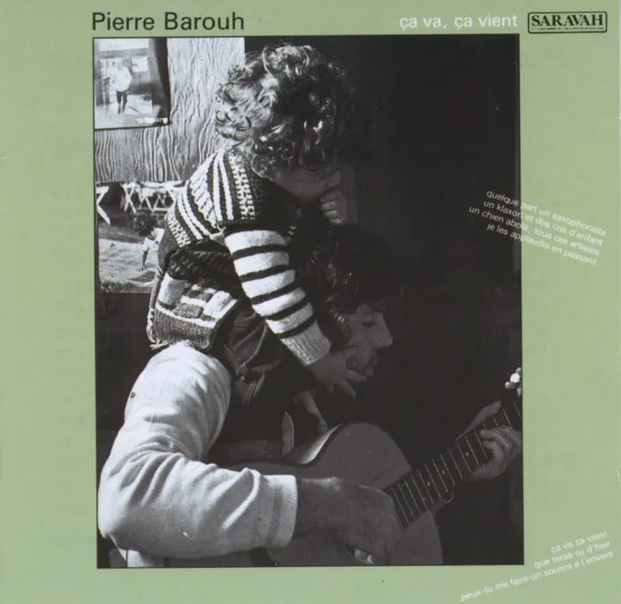 Saravah Ça va ça vient Barouh CD réédition album 1971