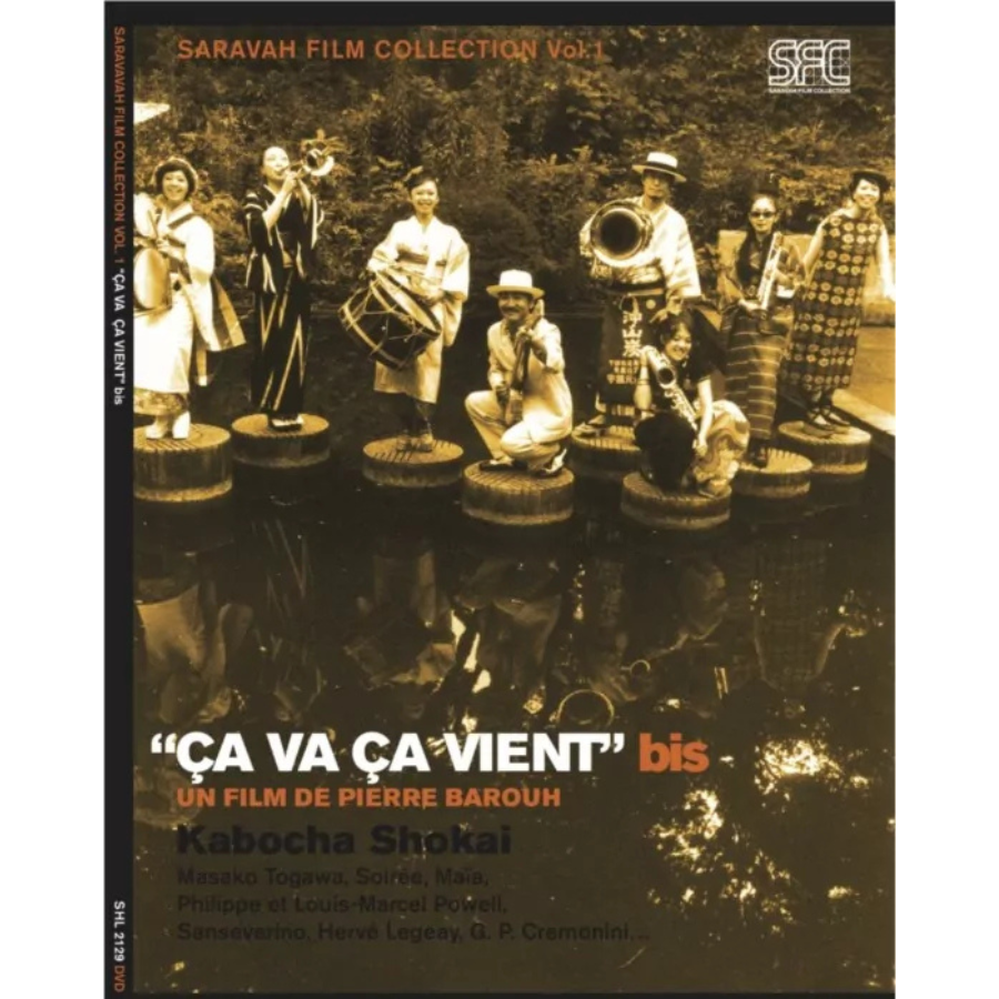 Saravah Ca va ca vient bis DVD film Barouh